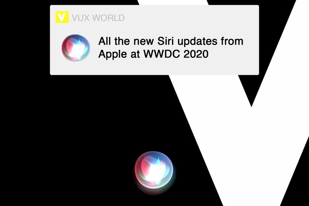 wwdc 20 siri updates vux world
