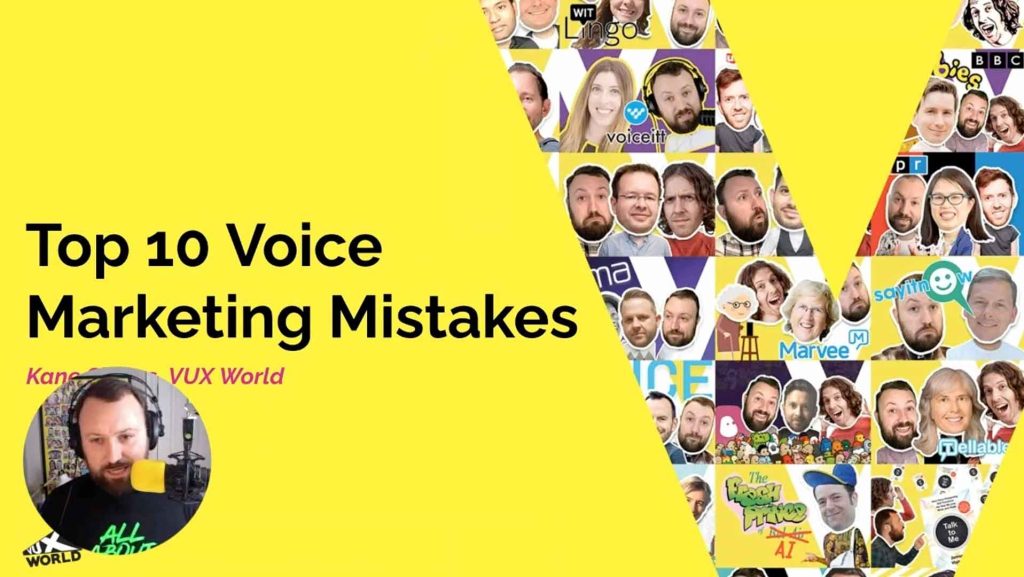 Kane Simms All about voice marketing mistakes