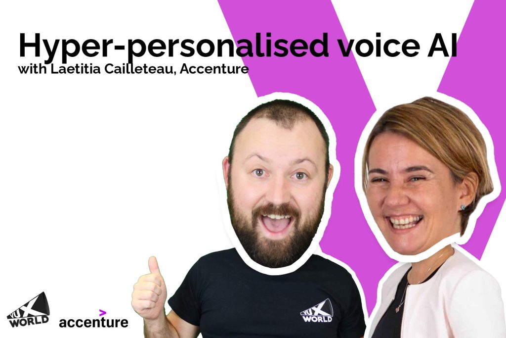Laetitia Cailleteau accenture on VUX World