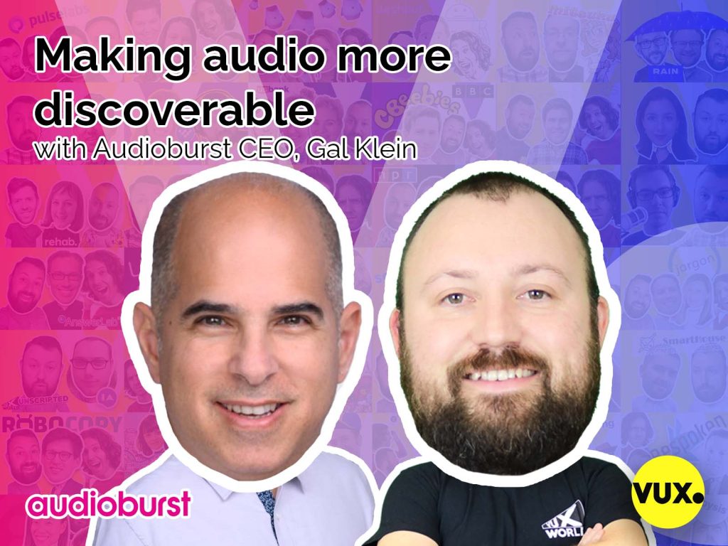 audioburst ceo gal klein on vux world