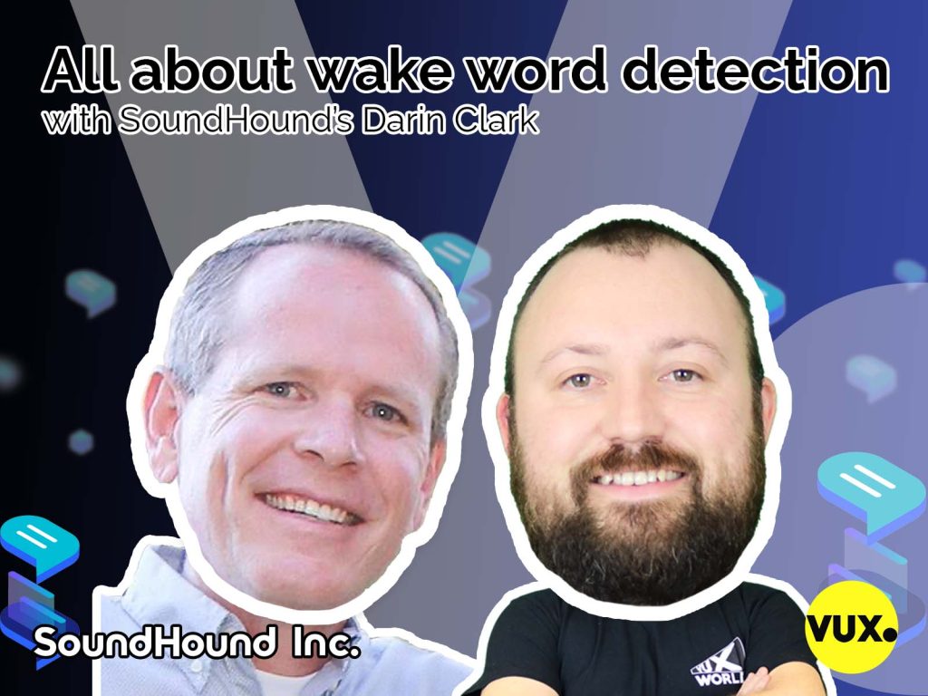 darin clark soundhound wake word vux world