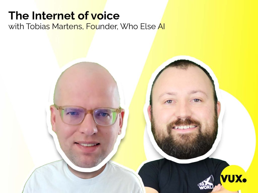Tobias Martens VUX World who else ai