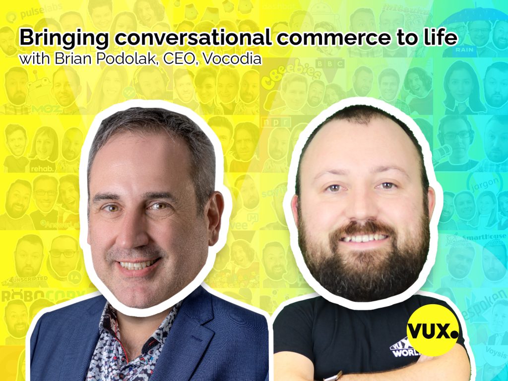 Vocodia Brian Podolak on VUX World with Kane Simms