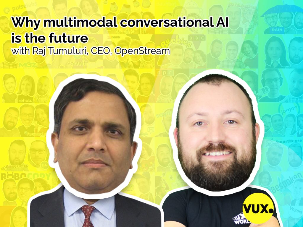 Raj Tumuluri - OpenStream - on VUX World with Kane Simms